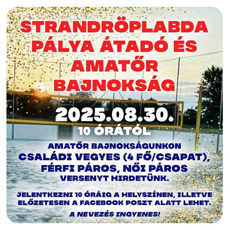 Strandröplabda pálya avató & Amatőr Bajnokság