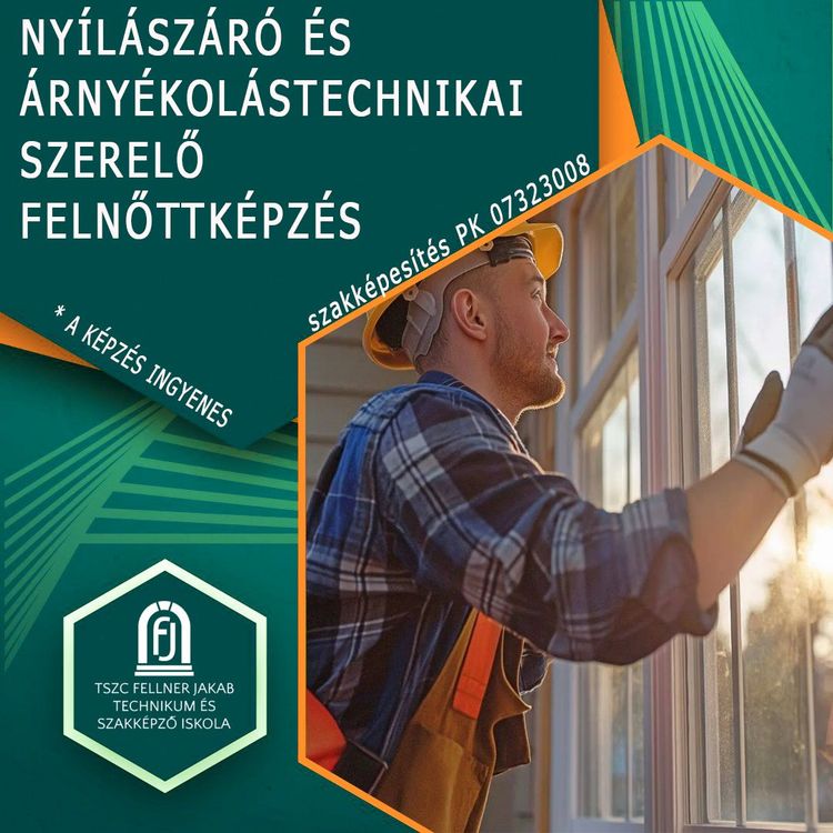 Nyílászáró és árnyékolástechnikai szerelő, beépítő szakképesítés